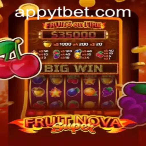 Exploring the Exciting World of FruitNovaSuper and ytbet PH Login